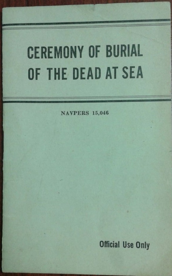 NAVPERS 15,046, Ceremony of Burial of the Dead at Sea, 1944 (Author's collection)
